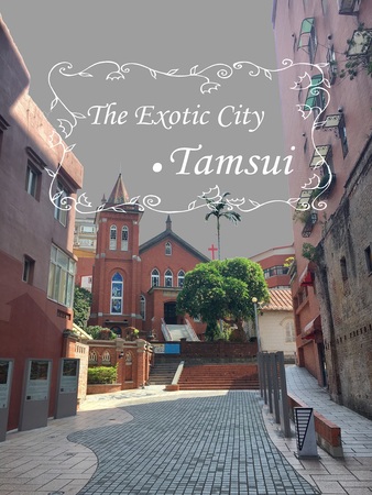 The exotic city- Tamsui